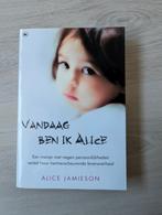 Vandaag ben ik Alice van Alice Jamieson. IZGS, Ophalen of Verzenden, Zo goed als nieuw