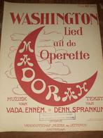 Washington, lied uit de Operette Madorah, Muziek en Instrumenten, Bladmuziek, Ophalen of Verzenden, Zo goed als nieuw, Artiest of Componist