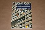 Boek over onderhoud e.d. van beton in bouw/architectuur !!, Boeken, Techniek, Bouwkunde, Ophalen of Verzenden, Zo goed als nieuw