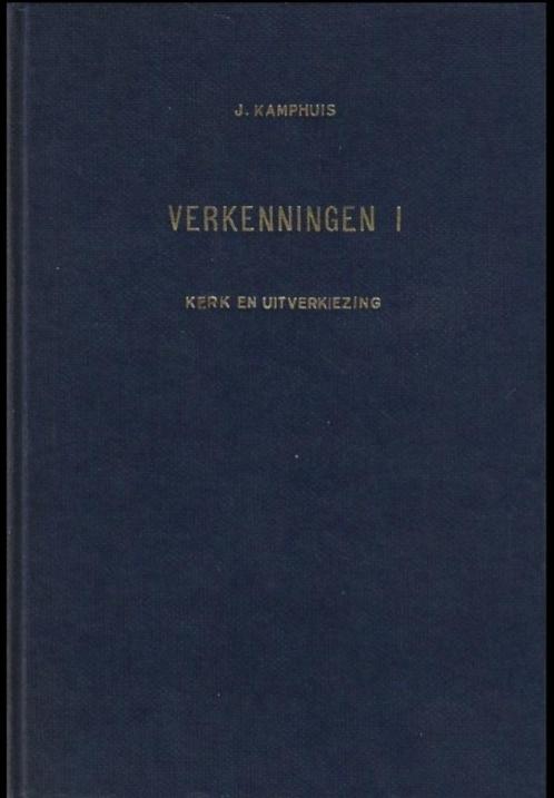 J. Kamphuis: Verkenningen I + II + III (set 3 delen), Boeken, Godsdienst en Theologie, Gelezen, Christendom | Protestants, Ophalen of Verzenden