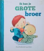 Ik Ben Je Grote Broer, Boeken, Gelezen, 3 tot 4 jaar, David Bedford & Susie Poole., Ophalen of Verzenden