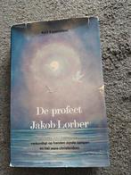De Profeet Jakob Lorber - Kurt Eggenstein, Boeken, Gelezen, Kurt Eggenstein, Ophalen of Verzenden, Christendom | Protestants