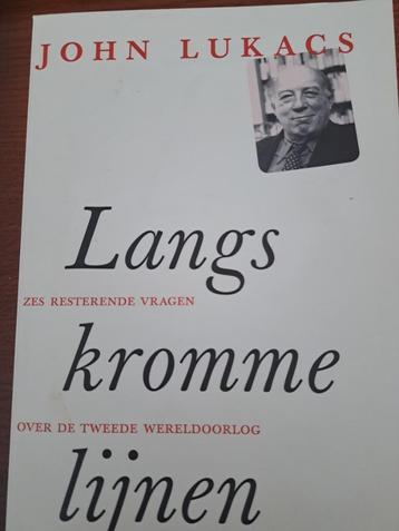 JOHN LUKACS - Langs kromme lijnen (2008) beschikbaar voor biedingen