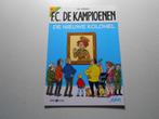 F.C. De kampioenen 99 De nieuwe kolonel 2018 1 ste druk., Eén stripboek, Nieuw, Hec Leemans, Ophalen of Verzenden