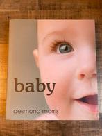 Desmond Morris - Baby, Ophalen of Verzenden, Desmond Morris