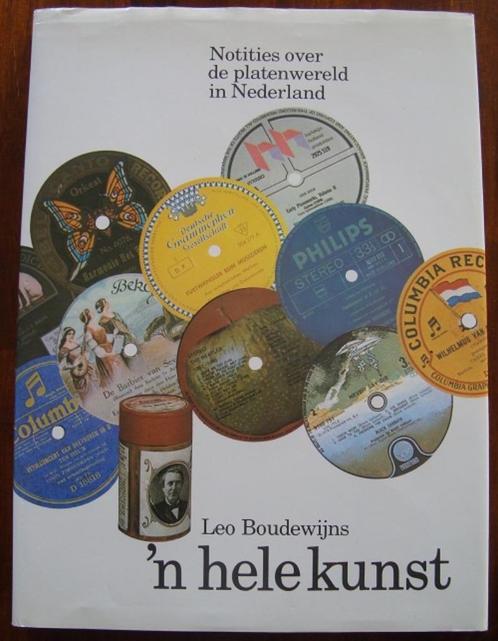 'n Hele Kunst - Notities over de platenwereld in Nederland, Boeken, Muziek, Zo goed als nieuw, Overige onderwerpen, Ophalen of Verzenden