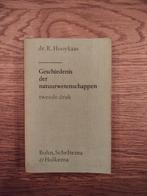 Geschiedenis der natuurwetenschappen - Hooykaas, Ophalen of Verzenden, Gelezen, R. Hooykaas, Natuurwetenschap