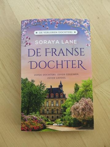De Franse Dochter - Soraya Lane beschikbaar voor biedingen
