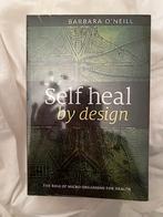 Self Heal by Design - Barbara O’Neill, Ophalen of Verzenden, Nieuw
