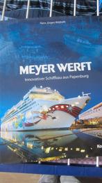 MEYER scheepswerf(PAPENBURG-DUITSLAND), Ophalen of Verzenden, Zo goed als nieuw, Boek of Tijdschrift