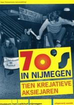 70's in Nijmegen, Hans Timmermans e.a., Ophalen of Verzenden, Zo goed als nieuw, 20e eeuw of later