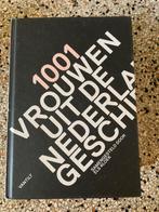 Vrouwen uit de Nederlandse geschiedenis, Boeken, Geschiedenis | Vaderland, Ophalen of Verzenden, Zo goed als nieuw, 20e eeuw of later