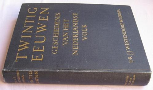 Twintig eeuwen geschiedenis vh Nederl. Volk Dr JJ Westendorp, Antiek en Kunst, Antiek | Boeken en Bijbels, Ophalen of Verzenden