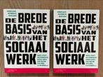 Margot Scholte - De brede basis van het sociaal werk, Margot Scholte; Marc Hoijtink; Ed de Jonge; Ard Sprinkhuizen;..., Zo goed als nieuw