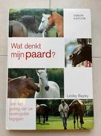 L. Bayley - Wat denkt mijn paard?, Boeken, Dieren en Huisdieren, Ophalen of Verzenden, L. Bayley