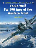 Focke-Wulf Fw 190 Aces of the Werstern Front, Ophalen of Verzenden, Tweede Wereldoorlog, Gelezen, Luchtmacht