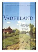 # VADERLAND. Het begrip in de Nederlandse Geschiedenis, Ophalen of Verzenden