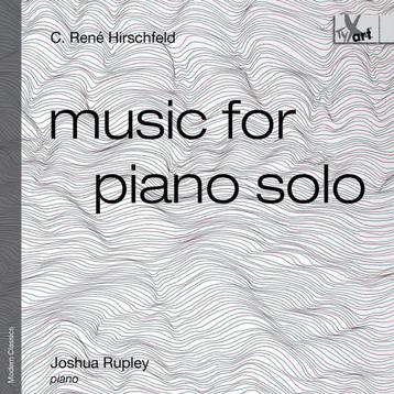 Hirschfeld - Music for piano solo opus 139 - Joshua Rupley beschikbaar voor biedingen