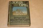 Jörn Uhl - Een familigeschiedenis - Gustav Frenssen - 1906, Antiek en Kunst, Antiek | Boeken en Bijbels, Ophalen of Verzenden