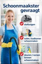 Schoonmaakster gezocht