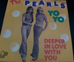The Pearls – Yo Yo, Gebruikt, 7 inch, Single, Ophalen of Verzenden