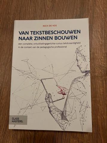 Van Tekstbeschouwen naar Zinnen Bouwen - Nick de Vos beschikbaar voor biedingen