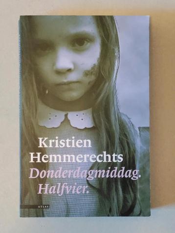 Donderdagmiddag. Halfvier. - Kristien Hemmerechts beschikbaar voor biedingen