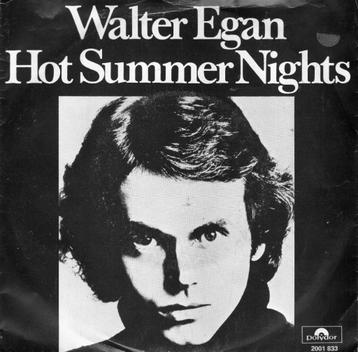 WALTER EGAN  -  Hot summer nights beschikbaar voor biedingen