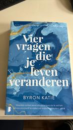 Byron Katie - Vier vragen die je leven veranderen, Boeken, Ophalen of Verzenden, Byron Katie, Zo goed als nieuw, Spiritualiteit algemeen