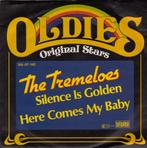 The Tremeloes - Silence Is Golden 7", Ophalen of Verzenden, 7 inch, Zo goed als nieuw, Single