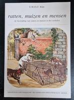 Ratten, muizen en mensen - bestrijding in het verleden, Ophalen of Verzenden, Zo goed als nieuw, E.M.Ch.F. Klijn