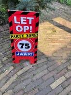 " LET OP PARTY ZONE 75". " INRIT VRIJLATEN", Ophalen