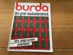 Het Grote Haakstekenboek - Burda, Ophalen of Verzenden, Zo goed als nieuw, Haken, Patroon of Boek
