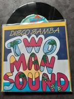 TWO MAN SOUND - DISCO SAMBA, 7 inch, Single, Ophalen of Verzenden, Zo goed als nieuw