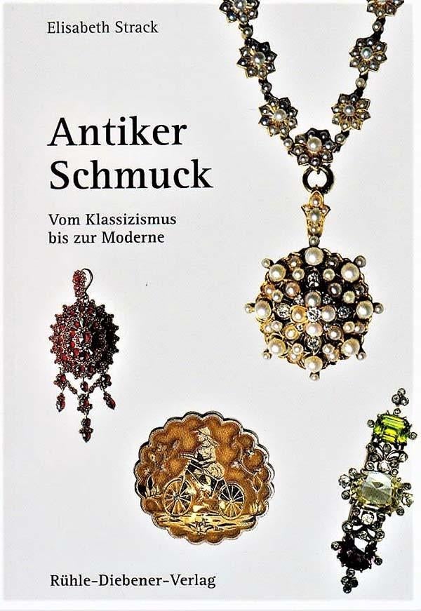 Strack - Antiker Schmuck.  Vom Klassizismus bis zur Moderne, Ophalen, Nieuw