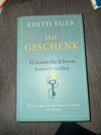 Het Geschenk - Edith Eger, Boeken, Ophalen of Verzenden, Zo goed als nieuw, Klinische psychologie