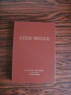 Keer weder,, Ophalen of Verzenden, Nieuw, Onbekend