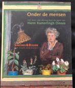 Harm Kamerlingh Onnes.  Onder de mensen, Ophalen of Verzenden, Zo goed als nieuw