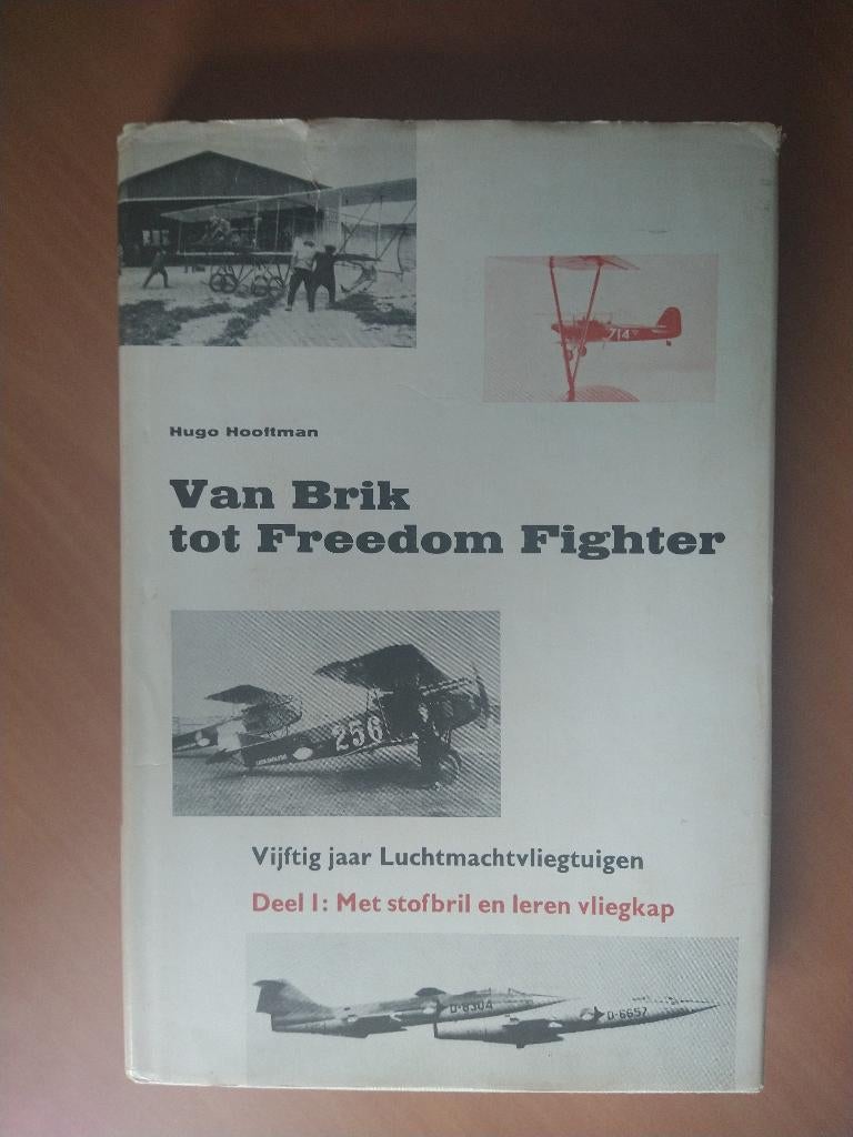Hooftman, Hugo. Van Brik tot Freedom Fighter, Ophalen of Verzenden, Gelezen