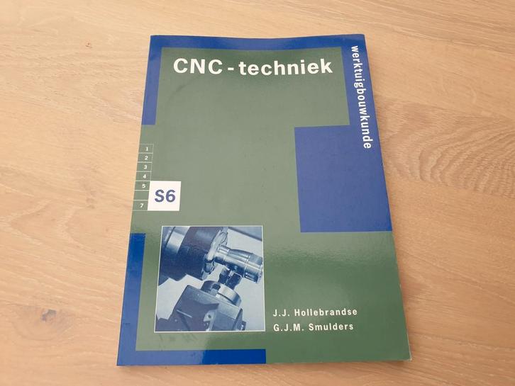 CNC-techniek S6 Werktuigbouwkunde - J.J. Hollebrandse, Boeken, Techniek, Zo goed als nieuw, Werktuigbouwkunde, Ophalen of Verzenden