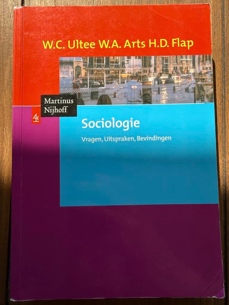 Sociologie: Vragen, Uitspraken, Bevindingen - W.C. Ultee, Ophalen of Verzenden, Gamma, Gelezen, HBO