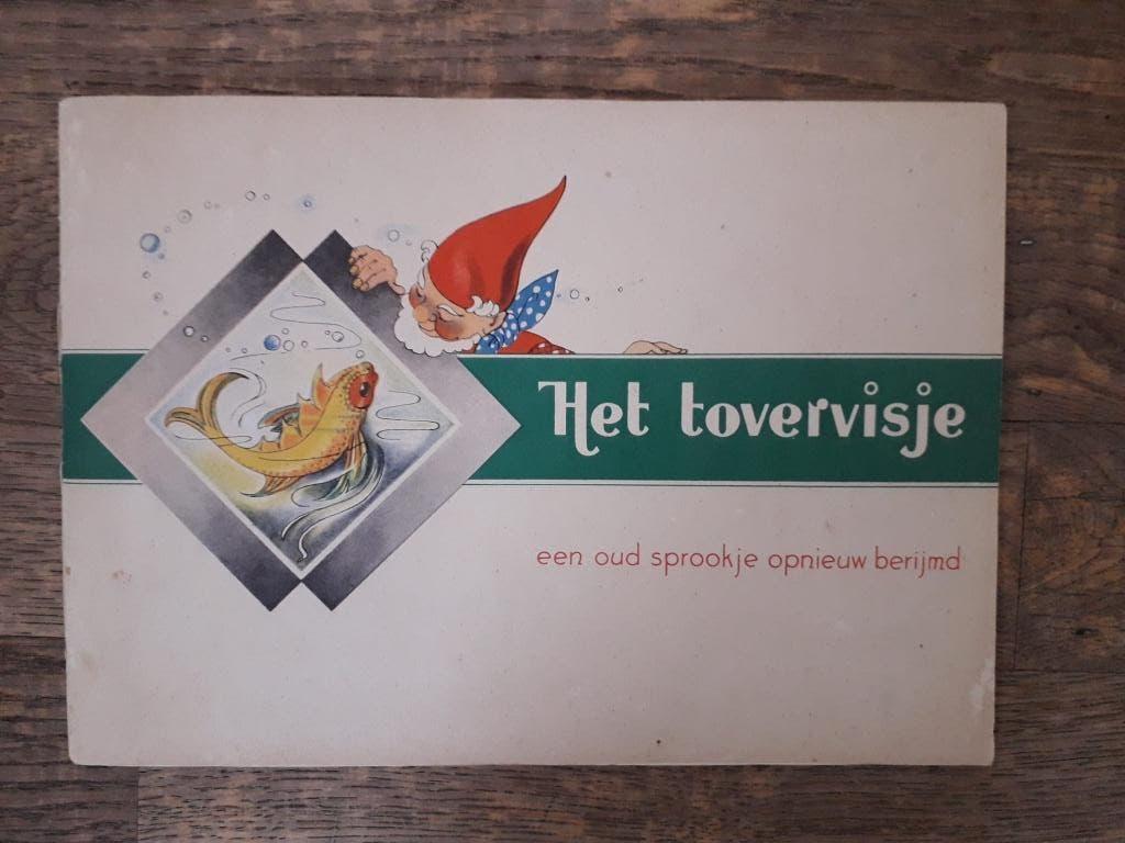 Het tovervisje, een oud sprookje opnieuw berijmd van Nelle, Ophalen of Verzenden, Gelezen, Plaatjesalbum
