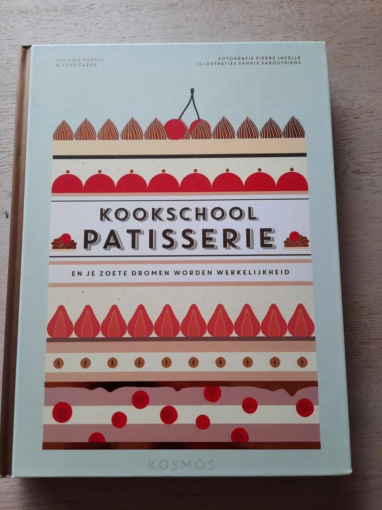 KOOKSCHOOL PATISSERIE, Boeken, Ophalen of Verzenden, Zo goed als nieuw