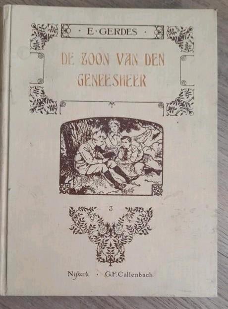 De zoon van de geneesheer - E. Gerdes, Boeken, Ophalen of Verzenden, Gelezen, E. Gerdes, Non-fictie