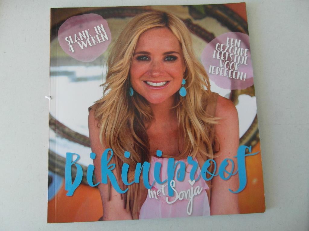 Bikiniproof,  Sonja Bakker, Ophalen of Verzenden, Zo goed als nieuw, Dieet en Voeding