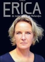 Erica: De motor achter de Meilandjes, Ophalen of Verzenden