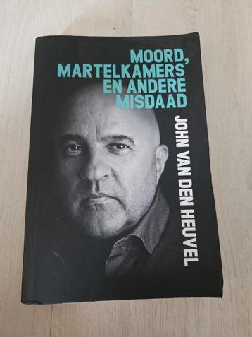 John van den Heuvel - Moord, Martelkamers en Misdaad beschikbaar voor biedingen