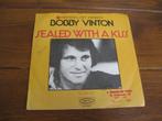 bobby vinton, Cd's en Dvd's, Gebruikt, 7 inch, Single, Ophalen of Verzenden