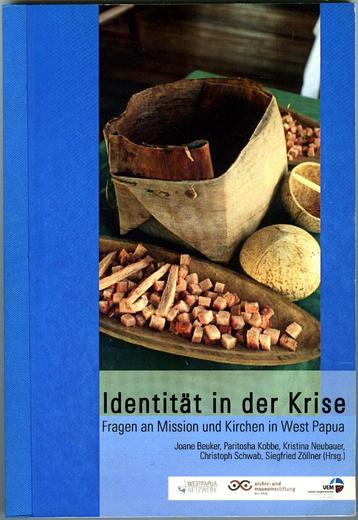Identität in der Krise. Fragen an Mission und Kirchen in Wes beschikbaar voor biedingen