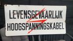 Langcat Emaille Bord Levensgevaarlijk Hoogspanningskabel, Ophalen, Gebruikt, Reclamebord